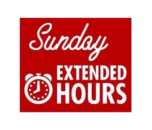 Extended Sunday Hours Extended Sunday Hours